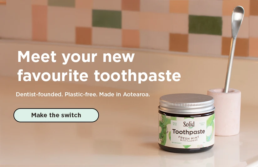Sustainable & Plastic Free Toothpaste | Solid homebannermobilenz